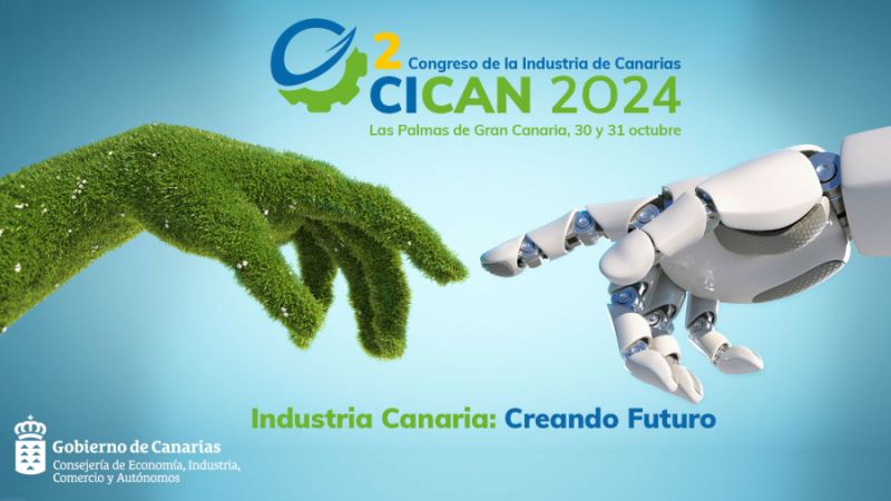 CICAN 2024 - II Congreso de la Industria de Canarias | Las Palmas de Gran Canaria, Auditorio Alfredo Kraus